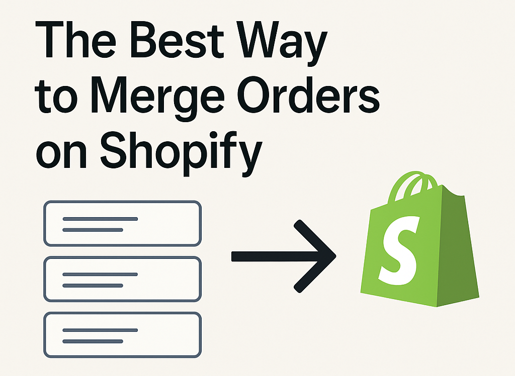 Merge Shopify Orders
